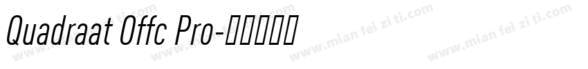 Quadraat Offc Pro字体转换